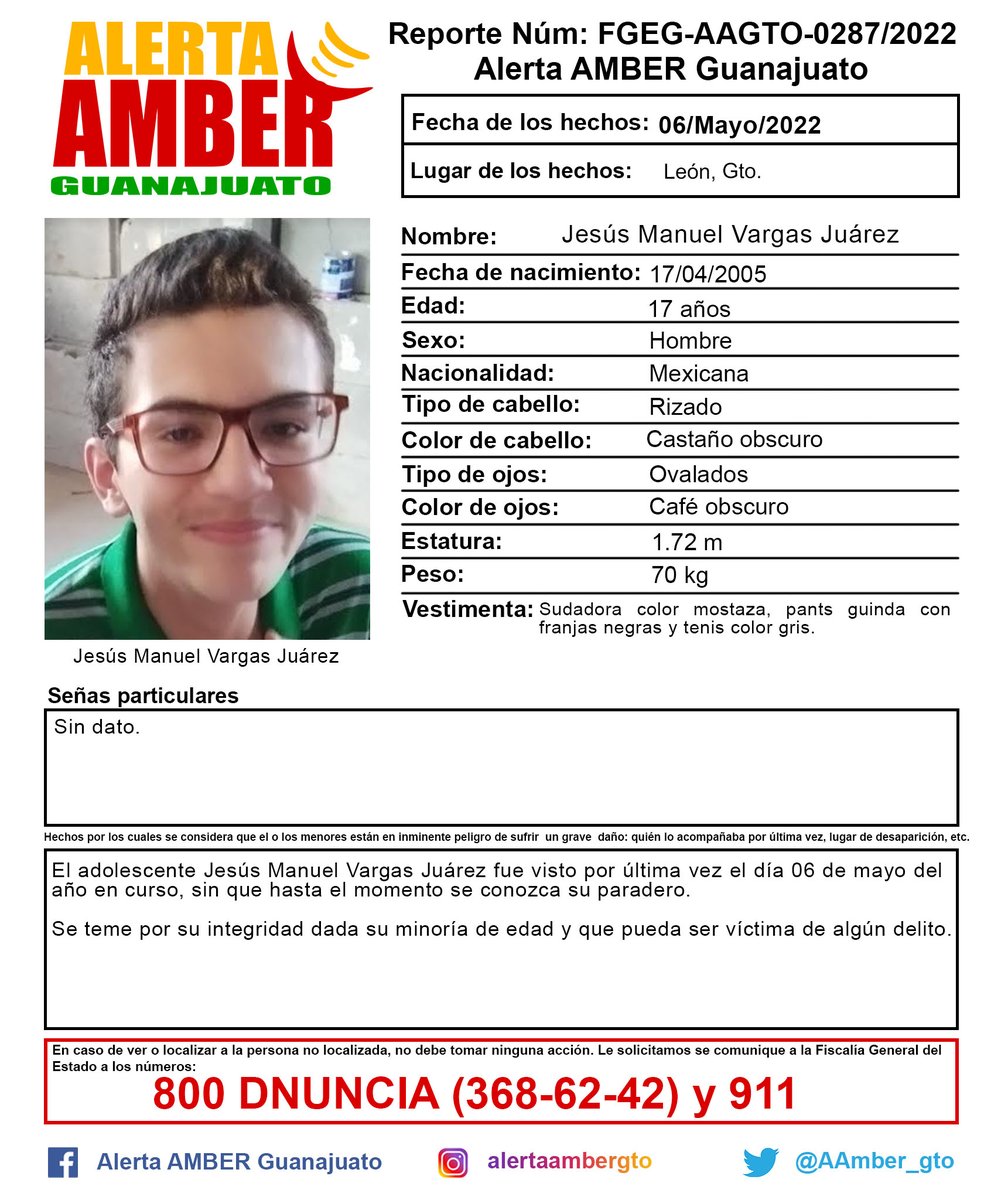 Activación de la Alerta AMBER Guanajuato del adolescente Jesús Manuel Vargas Juárez de 17 años de edad, León, Gto. ¡Ayúdanos a localizarlo!
