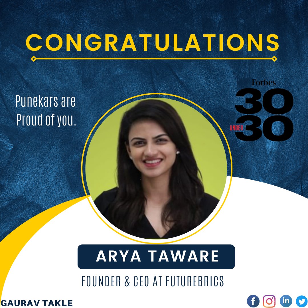 GauravTakle's tweet photo. Hearty #Congratulationsππ
@arya_taware, Founder & CEO of @Future_Bricks, a native of Baramati, Pune named in the forbes 30Under30 listβ. Maharashtra's daughter has done her best.
Pune & Maharashtra is proud of Her.
#india #futurebricks #forbesmagazine #forbes2022 #30under30 https://t.co/CmECK2U8aA