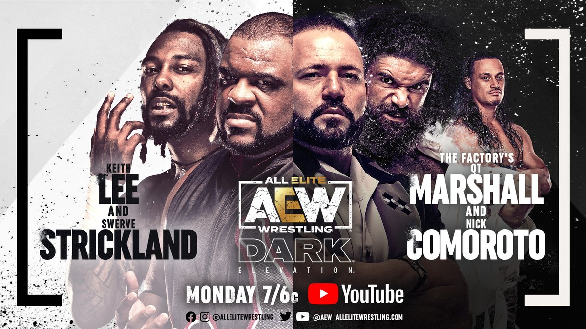 AEW's tweet photo. On a brand new #AEWDarkElevation TOMORROW at 7/6c, @swerveconfident &amp; #Limitless @RealKeithLee will take on #TheFactory's @QTMarshall &amp; @Mr_Freakbeast! Tune in to https://t.co/lBSV4sbfpB! https://t.co/TlX6hSywri