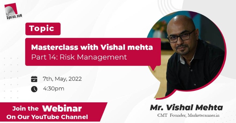 5paisa's tweet photo. #5paisaLive #5paisaWebinar
💭Topic: Masterclass With Vishal Mehta Part 14: What and How of Risk Management Process?
✔️Guest: @VishalMehta29, CMT, Founder- https://t.co/nrx0GzJeHm
📅7th May
🕐4:30 PM
Join!👇
#RiskManagement #RiskManagementProcess #RiskManagementInTrading