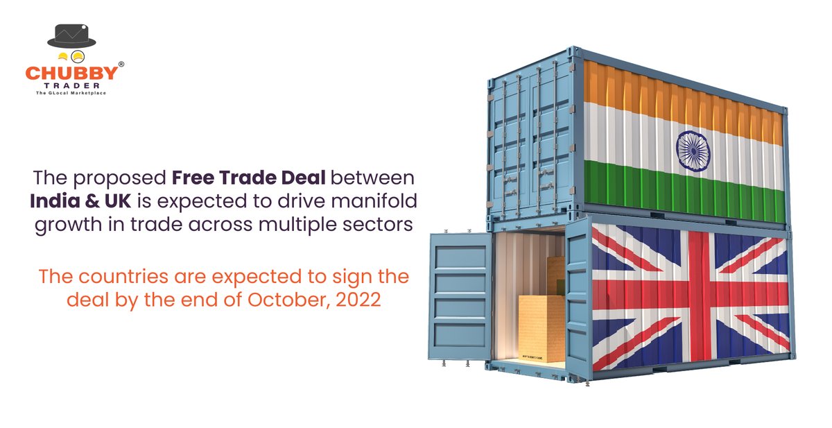 The proposed #FreeTradeAgreement between #India &amp; #UnitedKingdom is expected to drive manifold #growth in #trade across multiple sectors.

The countries are expected to sign the deal by the end of October 2022