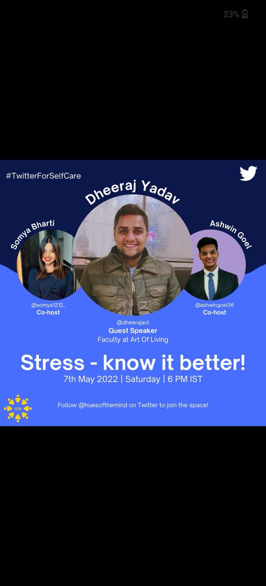 huesofthemind's tweet photo. #Twitterforselfcare 🌸

We have invited @dheerajaol for our next twitter space who will be talking about Stress and how to deal with it. 💫

Key takeaways :
🍀 Real cause of stress
🍀 Importance of meditation &amp; pranayam
🍀 Quality of sleep

Co-hosts : @somya1212_ @ashwingoel36 https://t.co/a8QMy4ytwM