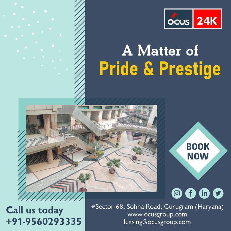 ocus_group's tweet image. OCUS-24K | A MATTER OF PRIDE &amp;amp; PRESTIGE 
#mall #retail shops #office spaces #service apartments #multiplex #food court #business #real estate #purchase #booking #sale #leasing #Sector 68, Sohna Road, Gurugram #leasing@ocusgroup.com #www.ocusgroup.com #+91-9560293335