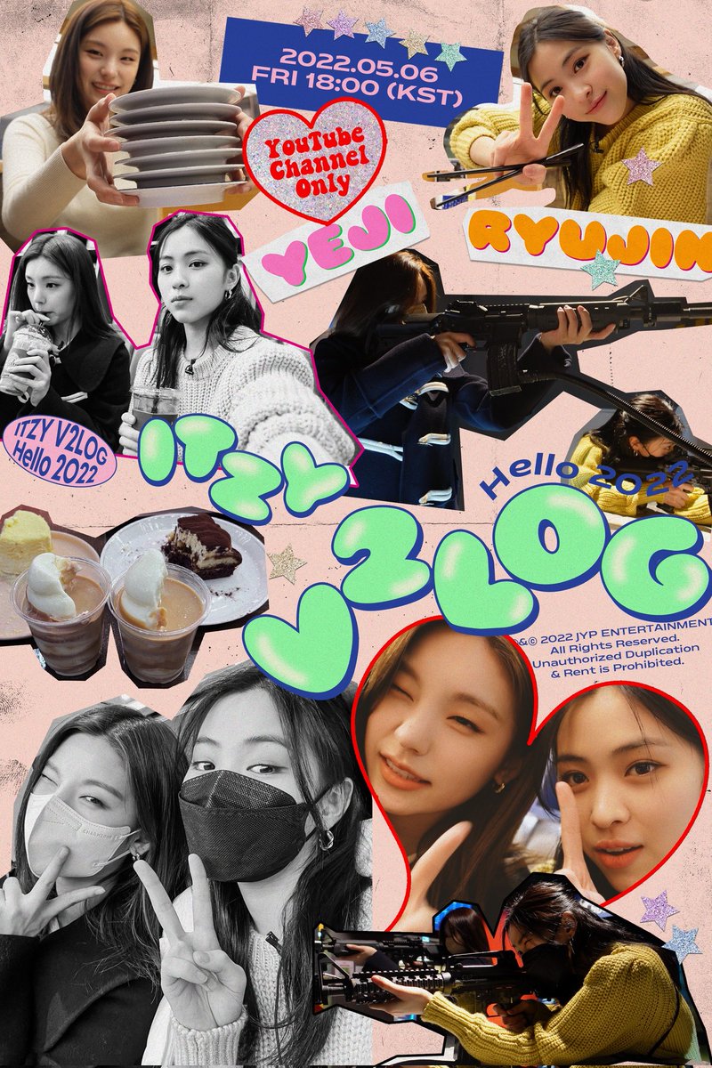ITZYFrance_FAN's tweet photo. 「 🦄 」 05.05.2022 ▸ #ITZYOUTUBE
✨ ITZY V2LOG : Hello 2022 ✨
Le prochain V2LOG sera celui de #Yeji et #Ryujin !!
Il sortira le 06 Mai prochain à 11h (heure 🇫🇷) sur la chaîne Youtube des filles !
#V2LOG
#Yeji #예지 #Ryujin #류진
#ITZY #있지 #MIDZY #믿지 https://t.co/nJqFLfT4Js