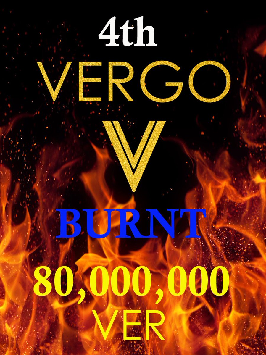 vergopay's tweet photo. 4th VERGO burnt.
80,000,000 VER are burnt.

#VERGO #vergopay #VER #Stellarfamily #XLM #Stellar https://t.co/tlx54Y21vd