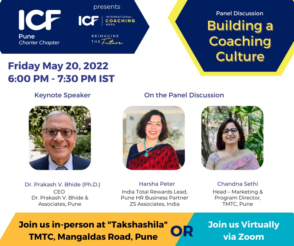 IcfPune's tweet photo. To celebrate International Coaching Week  #ICW2022, #ICFPune has organized a panel discussion on “Building a Coaching Culture”. 

Date: Friday May 20, 2022 | 6:00 PM to 7:30 PM IST
Venue: "Takshashila" TMTC, Mangaldas Road, Pune

Click on https://t.co/Q2Bzx2lbUi to register. https://t.co/70ZDyrfWno
