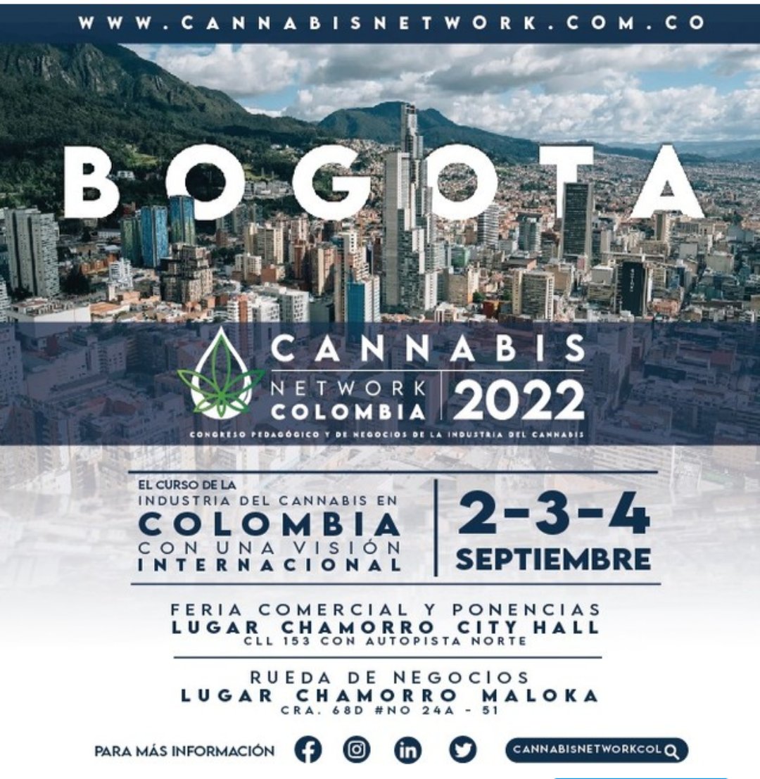 CannabisNetCol's tweet photo. CANNABIS NETWORK COLOMBIA 2022

Queremos informar que, debido a la oportunidad de establecer nuevas alianzas y convenios, nuestro congreso Cannabis Network Colombia 2022 a celebrarse en el mes de mayo, ha sido pospuesto para los días 2 ,3 y 4 de septiembre de 2022. https://t.co/5XJlJ5lqMH