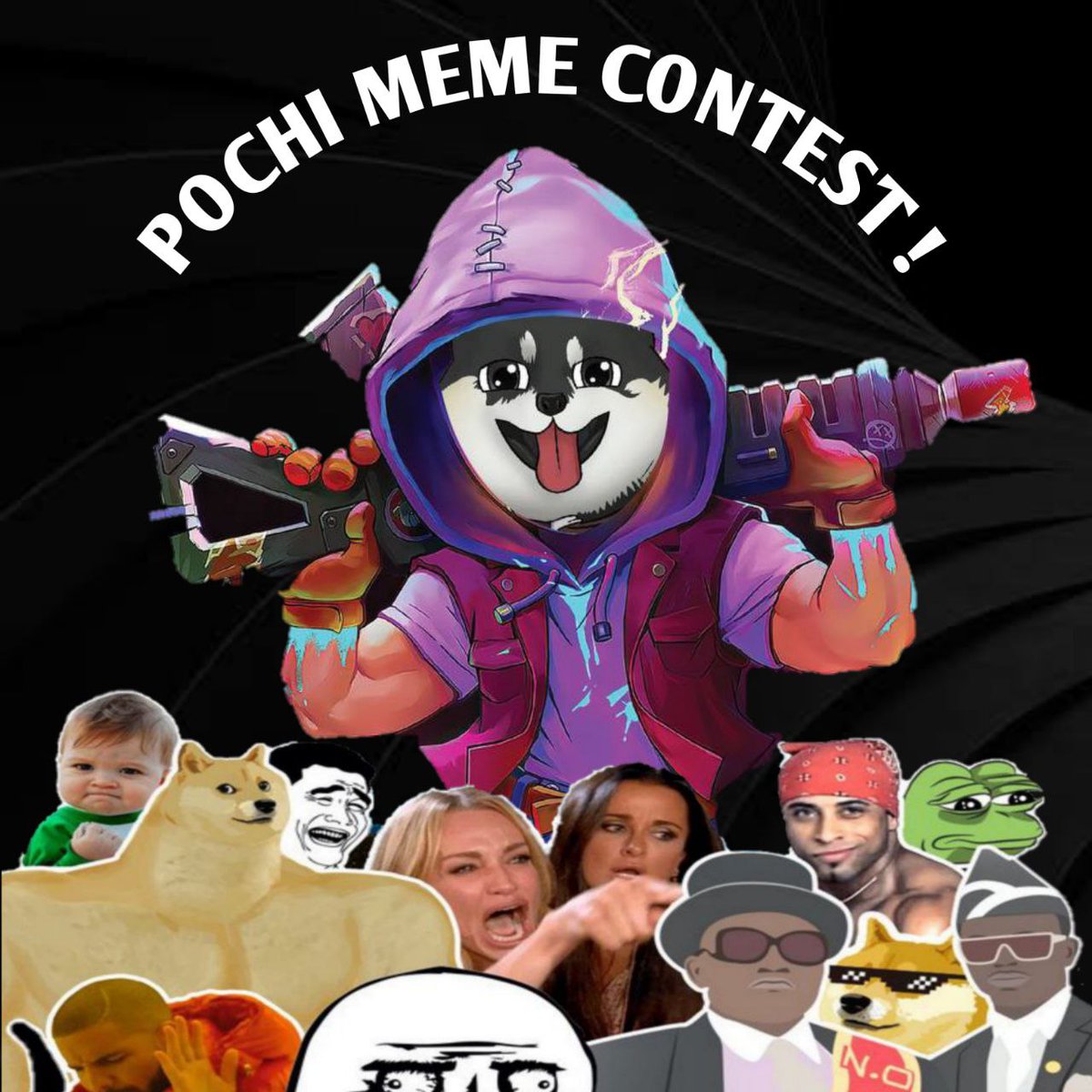 Pochi Meme Contest!

We are happy to announce a meme contest for our lovely community to have a fun time and also enjoy handsome rewards 🔥🥳

Make those mind -blowing memes (Images or videos) related to Pochi and get a chance to win the following rewards 😎⚡: