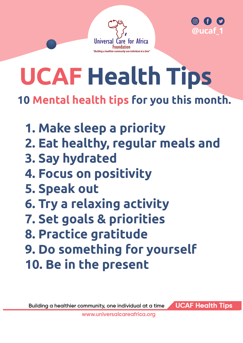 ucaf_1's tweet photo. Here are Ten mental health tips for you.
1. Make sleep a priority
2. Eat healthy, regular meals and 
3. Say hydrated
4. Focus on positivity
5. Speak out
6. Try a relaxing activity
7. Set goals &amp; priorities
8. Practice gratitude
9. Do something for yourself
10. Be in the present https://t.co/8FwPHNZVLh