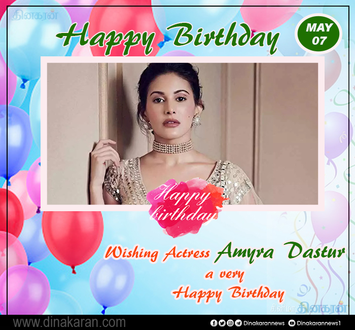 Wishing Actress Amyra Dastur a Very Happy Birthday   