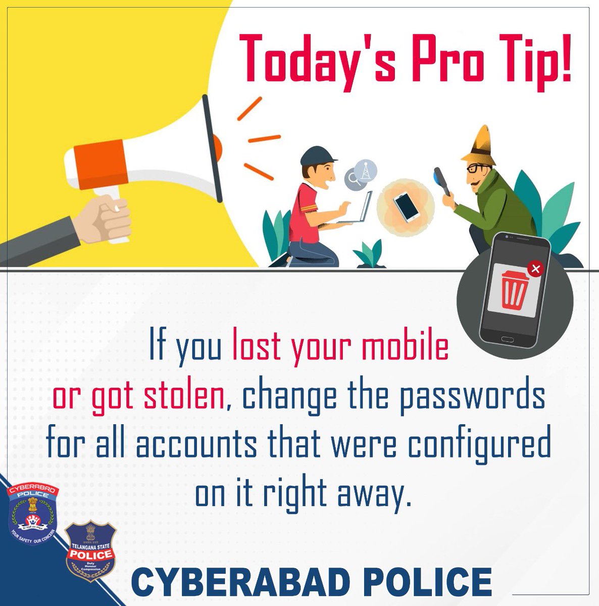 Have you recently misplaced your cell phone? #Change All Account Passwords SetupOn That Phone.

Dial 1930.
Register a complaint at cybercrime.gov.in.

#cybercrime #awarenessofcybersecurity #CyberabadPolice