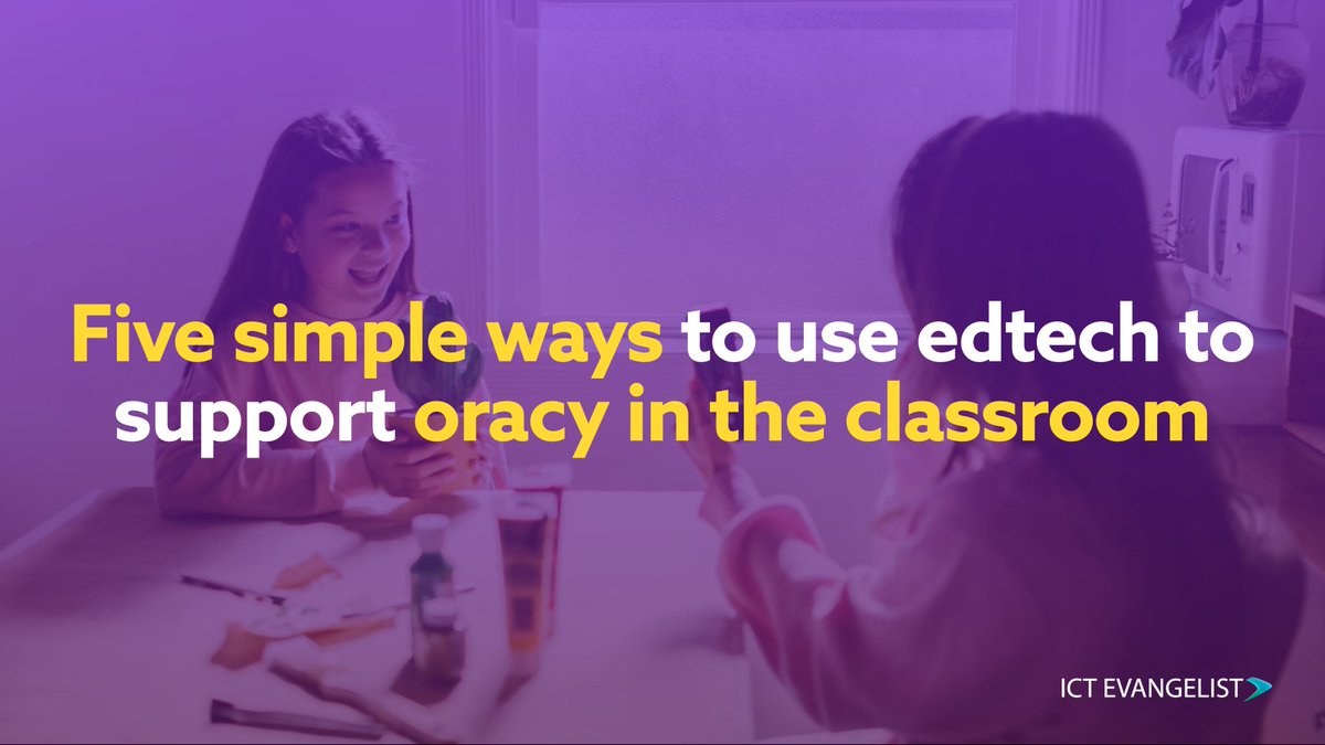 ICTEvangelist's tweet photo. NEW POST: Five simple ways to use #EdTech to support and promote #oracy in the classroom https://t.co/YNHK3BWyks #MIEExpert #GoogleForEdu #AppleEDUchat https://t.co/VUOGW5mFkd