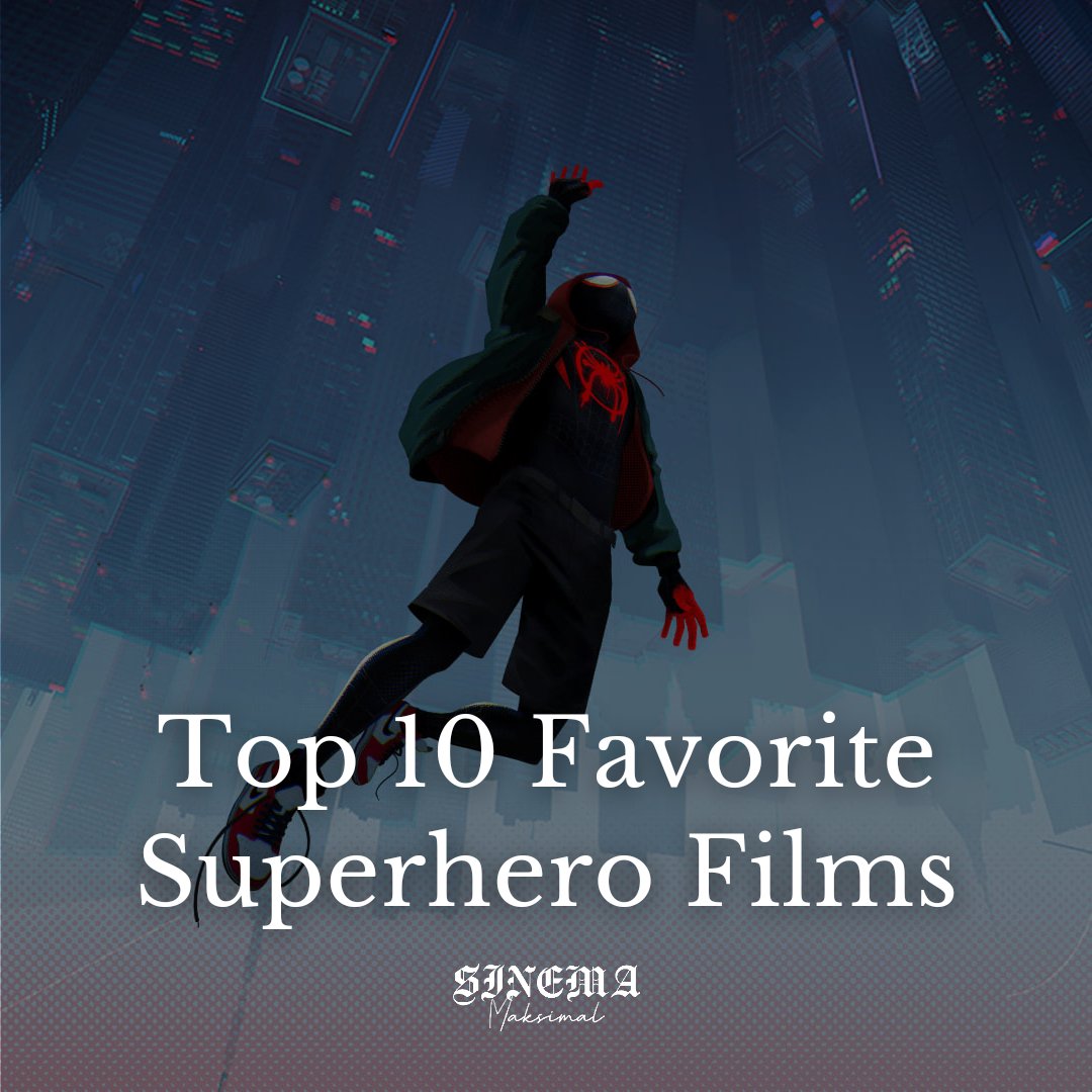 Sinemaksimal's Top 10 Favorite Superhero Films

A Thread