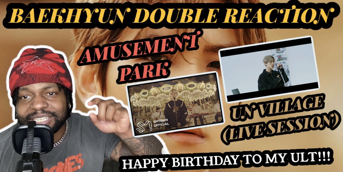 InfiniteLocke's tweet photo. New *REACTIONS* out now!!! Baekhyun - Amusement Park (Live Video) & UN Village (Live Session) https://t.co/kKMYT5gcuh … #BAEKHYUN #BaekhyunBirthday #BAEKHYUNAMUSEMENTPARK #BAEKHYUNUNVILLAGE #BAEKHYUNREACTION #EXO #EXOREACTION #KPOP #KPOPREACTION https://t.co/QWyuD6oz6l