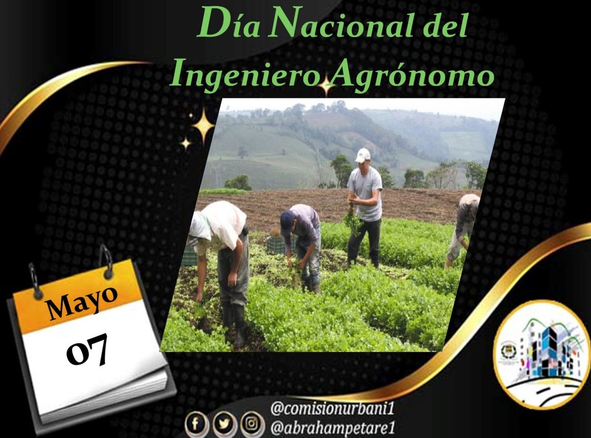 comisionurbani1's tweet photo. #07May Día Nacional del #IngenieroAgrónomo en honor a la creación de la Sociedad Venezolana de Ingenieros Agrónomos #SVIA fundada en #Caracas un 07 de mayo de 1944.  

¡Feliz Día Agrónom@s del país!  

#ComisiónDeUrbanismo
#JuventudDeportivaDeOro. https://t.co/hByKk9rxKP