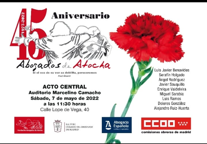 #45AniversarioAbogadosdeAtocha
Sábado 7 de mayo a las 11,30, en el Auditorio Marcelino Camacho (Lope de Vega 40) <a href="/CCOOMadrid/">CCOO de Madrid</a> 
Si el eco de su voz se debilita, pereceremos
