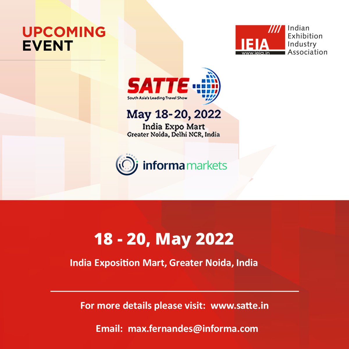 IEIA_sec's tweet photo. #IEIA upcoming member event: SATTE 2022
For more details, please visit:  https://t.co/8GRXsWJ9Rn 
#IEIA #Exhibitions #exhibitionsmeanbusiness #exhibitionsbuildeconomies #IEIAMembersEvents #IEIAMembership
@in_informa @SATTE_India @IEIA_sec 
Be a member now- https://t.co/PPkuz4ZCze https://t.co/79BNQFhntL