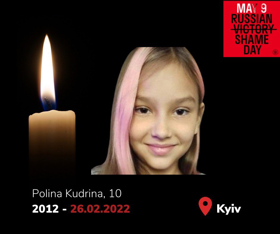 On 8 May, publish photo evidence of Russian crimes with the hashtag  #RussianShameDay 
10y.o. Polina Kudrina from Kyiv was in her final year of primary school. She had pink-colored highlights in her hair  &amp;adored Harry Potter.
Polina is one of the first children killed by 🇷🇺army.