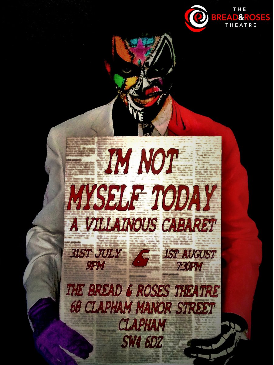 SimonAshleyShaw's tweet photo. TICKETS ARE NOW ON SALE!!
TICKETS: https://t.co/KV18PZbDeh or https://t.co/C35OMZZHSA
#villains #villainscabaret #breadandrosestheatre #cabaret #villainsongs #cabarettheatre #londontheatre #associatedstudiosgraduate #associatedstudios @BreadandRosesTC https://t.co/kPmmteztg1