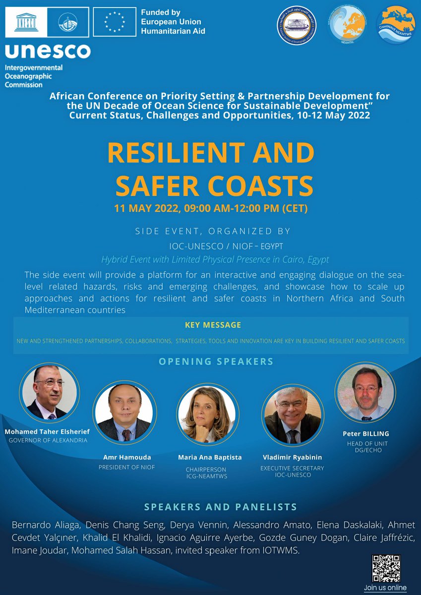 🤚Join the Resilient and Safer Coasts side event for an engaging dialogue on the sea-level related-hazards, risks and emerging challenges in the mediterranean region.

📆 11 May 2022 at 9 AM (CET)

Register here 👉 bit.ly/3sitRHQ
More info 👉 africanocean-iocegypt2022.com