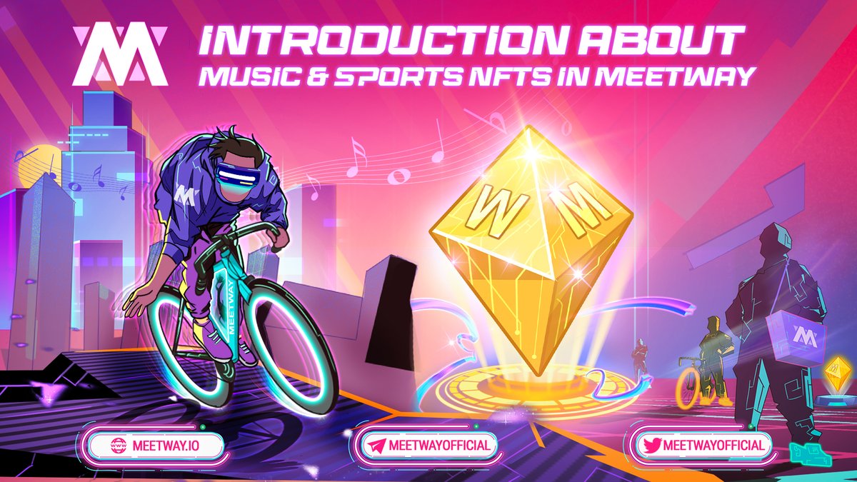 meetwayofficial's tweet photo. 🎉 INTRODUCTION ABOUT MUSIC &amp; SPORTS NFTS IN MEETWAY

NFTs are items of value and impact on MeetWay's economy. 
MeetWay generates 5 NFTs, with Sneakers and Bikes being the two main NFTs, the others are: Jewel, CDs (music NFT) and Socket.

More details: https://t.co/610o8Hgdbv https://t.co/P1bYB5VdxA