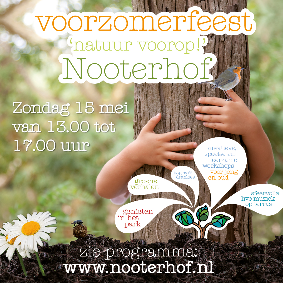 Volgende week zondagmiddag 15 mei een groen, gezellig, sfeervol, natuurlijk leerzaam en muzikaal voorzomerfeestje in de Nooterhof. Kom je ook?