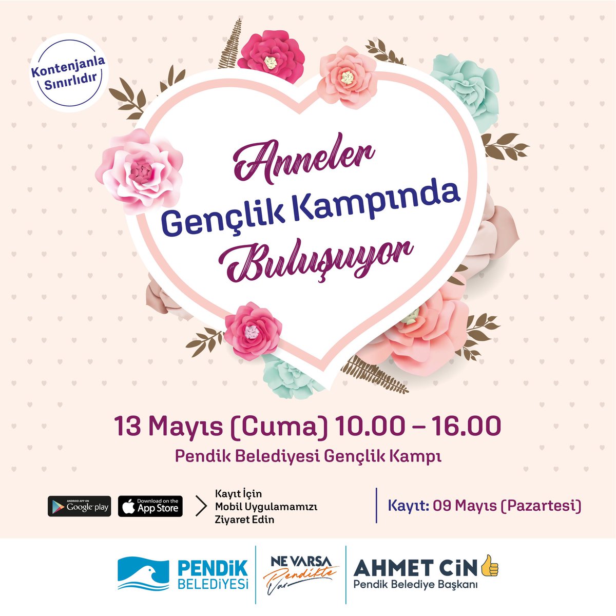 Pendik_Belediye's tweet photo. 🌹 Anneler Gençlik Kampında Buluşuyor

🗓️ 13 Mayıs Cuma
🕙 10.00 - 16.00
📍 Pendik Belediyesi Gençlik Kampı 
🗓️ Kayıt: 09 Mayıs Pazartesi 

ℹ️ Kontenjanla Sınırlıdır. 
ℹ️ Kayıt için mobil uygulamamızı ziyaret edebilirsiniz.

📱 https://t.co/q3b7Qcxq5u

📱https://t.co/SPDdIt7MMI https://t.co/vDqvfC1yLr