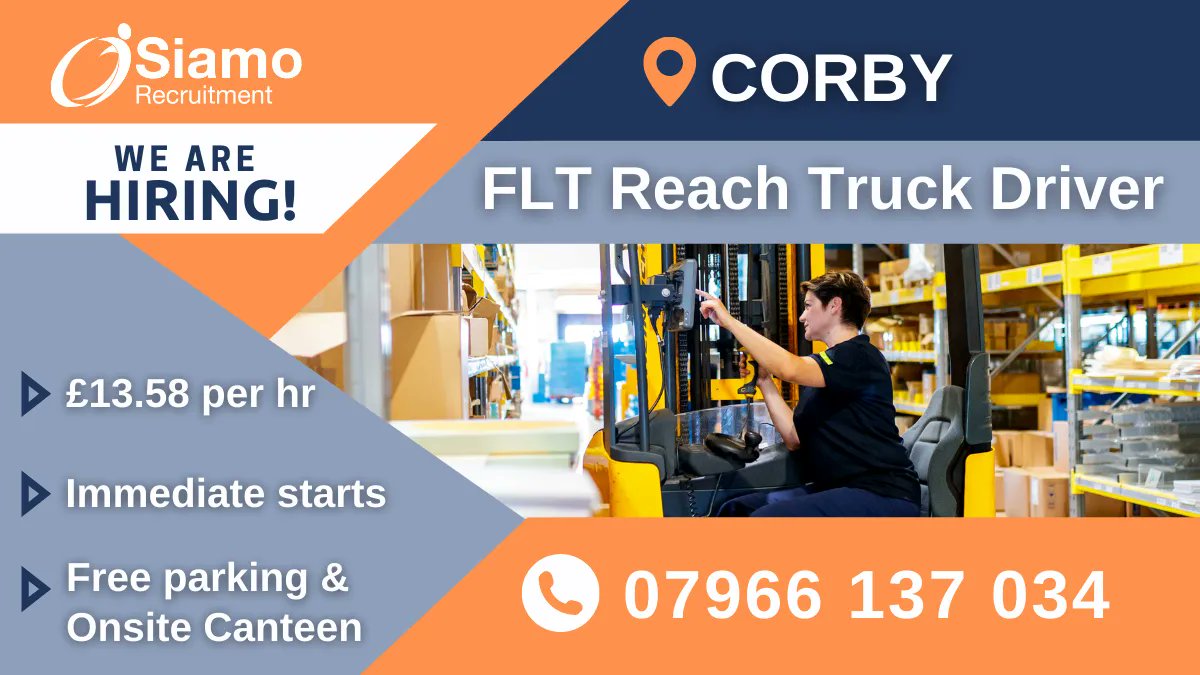 SiamoGroup_UK's tweet image. 💥immediate starts 💥  📍 Corby NN17 📍 FLT Reach Truck driver | £13.58 per hr | 📞 07966 137 034

ITSAAR/RTITB Certification in date and relevant experience for FLT/MHE drivers required. 

#nowhiring #corbyjobs #fltdriver #warehousejobs @JCPInLeics