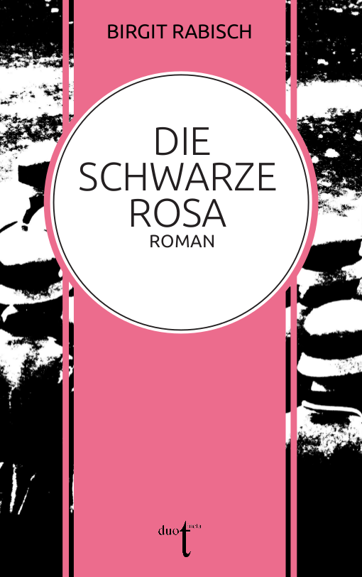 Heiger's tweet photo. Einmal die Geschichte aus der Perspektive der Erleidenden zu betrachten, das ist das Thema des Romans „Die Schwarze Rosa“ von Birgit Rabisch,  ISBN 978-3-946086-50-5. Insgesamt ein packendes, unterhaltsames Werk, dessen Zielgruppe die interessierten Laien sind. https://t.co/c8nYuF2iBr