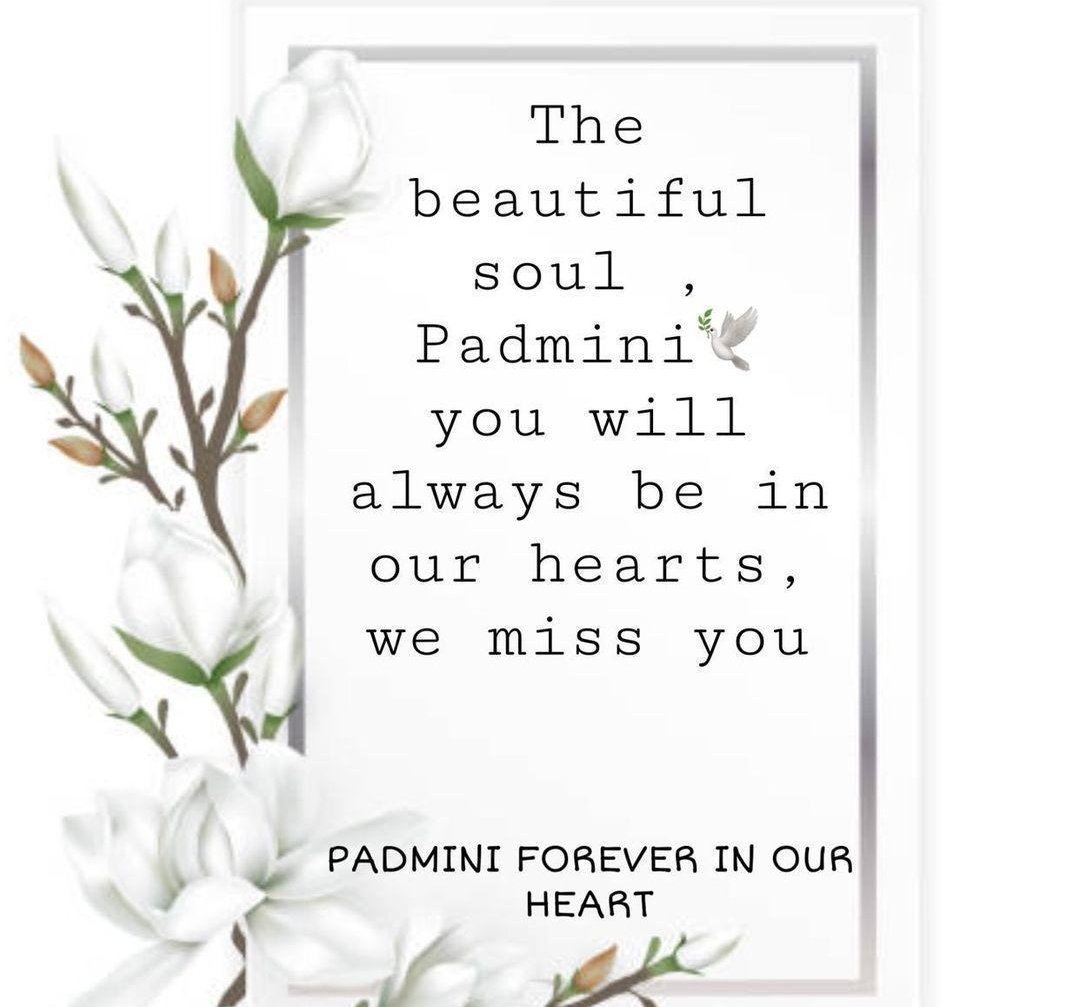 I have really no words. I just can't believe the news. I love your tweets. Feeling so hollow. Might be we don't talk much but I always used to look forward to your positive tweets. Be an angel for your son Dear. Jahan bhi rahi khush raho Padmini.