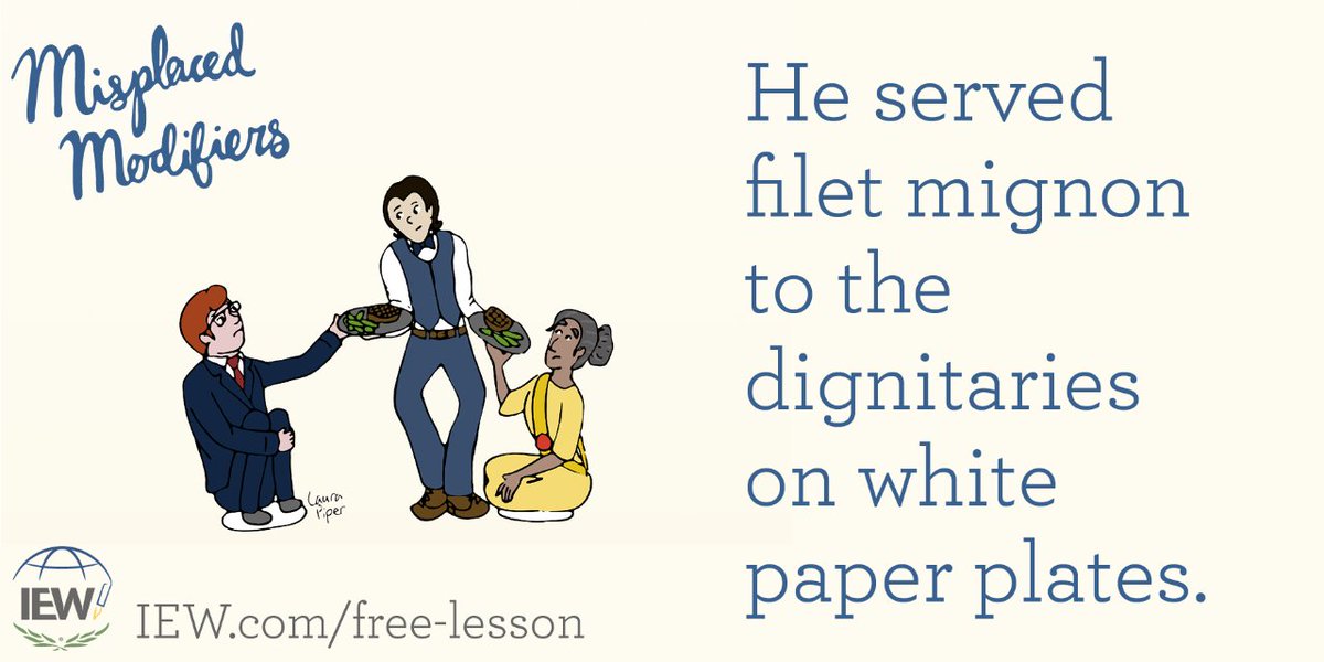IEW's tweet photo. Happy Saturday! Enjoy this misplaced modifier!
#misplacedmodifiers #iew #instituteforexcellenceinwriting #andrewpudewa #homeschoolers #literature #education #writing #languagearts #teaching #curriculum #learning #reading #homeschooling https://t.co/bhq9qkyU8u