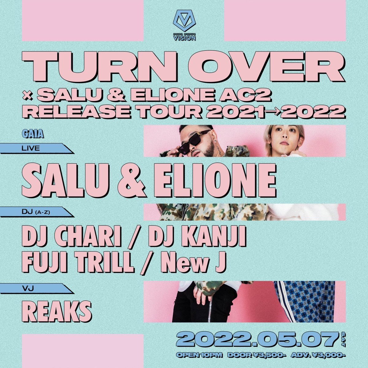 parcrew's tweet image. 【EVENT】
「TURN OVER × SALU &amp;amp; ELIONE AC2 RELEASE TOUR 2021→2022」
📆：05.06 FRI(Today's)
📍：@ Sound Museum Vision
🎫：【facebook.com/bobby.masataka】宛てにご連絡を頂ければご案内いたします。
▶details：parcrew.com/event/6316.php
#turnover #salu #東京 #Tokyo #parcrew #パークルー