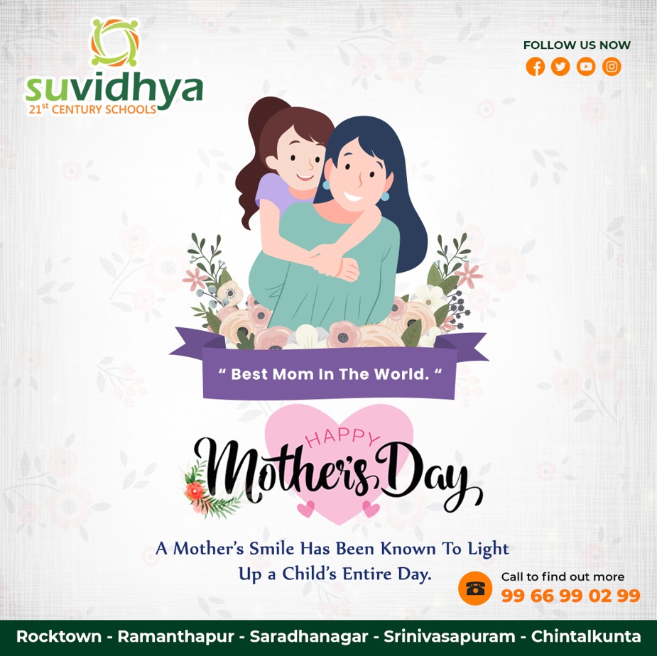 Suvidhya 21st Century Schools Wishes You all a Happy Mother's Day.
.
Contact us: 9966990299
.
#suvidhya #happymothersday #mothersday #mothersday2022 #mothersdaycelebrations #school #schools #schoollife #schoolholidays #bestschool #bestschoolday #bestschoolinhyderabad #education