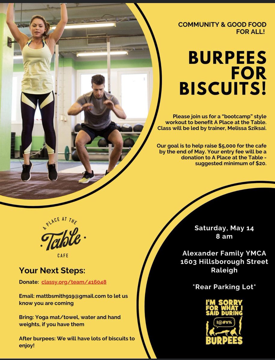 Reminder: 2nd Annual Burpees for Biscuits is Saturday, May 14, 8:00, Alexander YMCA rear parking lot. 
Boot camp style workout (with some burpees) ending with biscuits from <a href="/tableraleigh/">A Place At The Table</a>.  
Donation recommended, but not required. 
classy.org/team/416048