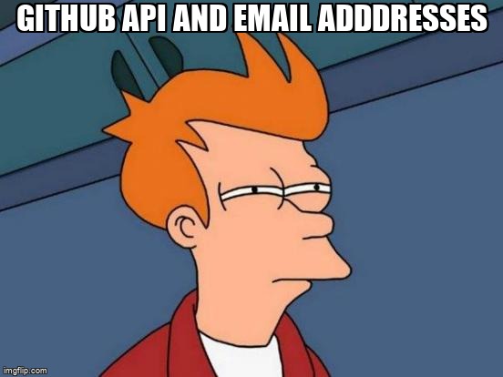 overflow_meme's tweet image. GitHub API and Email Adddresses stackoverflow.com/questions/7195… #github #githubapi