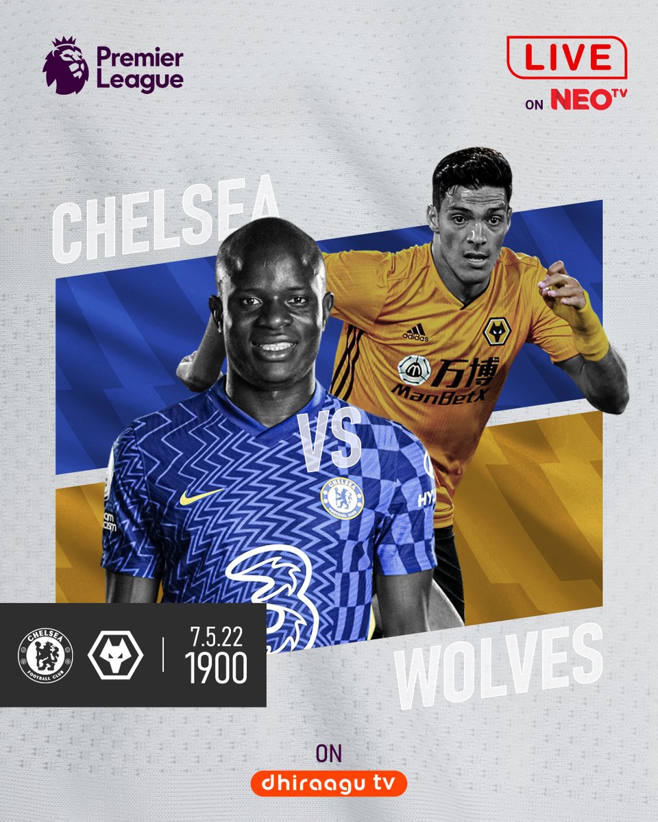 neotvmv's tweet photo. Premier League LIVE on NEOtv 🔥
-------
Tune-in to channel 6 on @dhiraagu_tv📺 or #DhiraaguPlay 📱,
and watch Chelsea face-off Wolves, tonight 1900 hours. https://t.co/qzsXXCpfBB