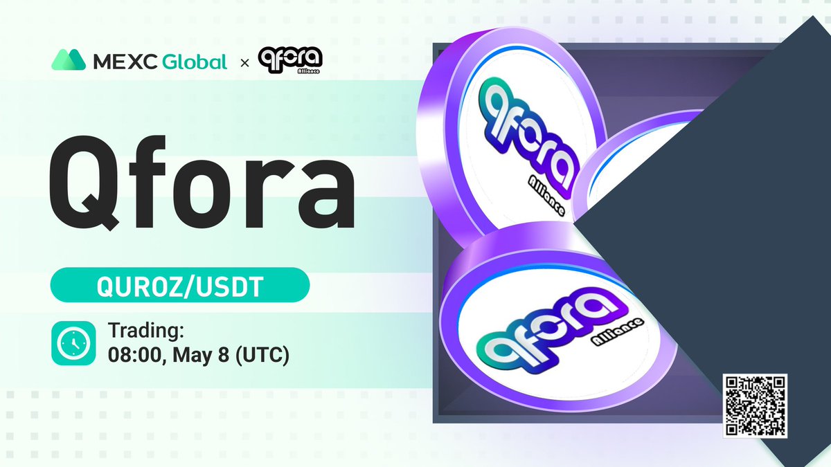 MEXC's tweet photo. Happy to announce that the @QFORA_Official Kickstarter has concluded and $QUROZ will list on #MEXCGlobal 🔥
✅Deposit & Withdrawal: OPEN
✅QUROZ/USDT spot trading: 08:00 May 8 (UTC)
Details: https://t.co/pkoiZ2J8u3
💚Sign up: https://t.co/9v8MpnQjbS
#Qfora #MEXCListing https://t.co/4UrLxtQZJS
