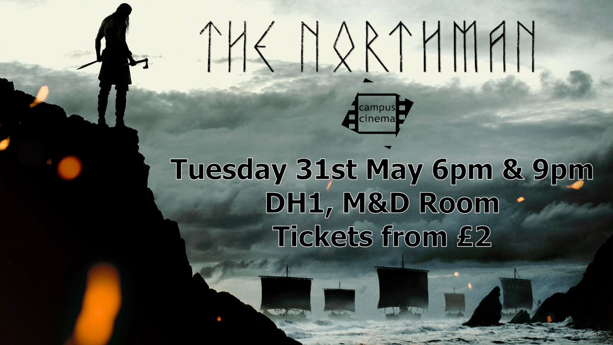 CampusCinema's tweet photo. From the mastermind director that elevated horror with
'The Witch' and 'The Lighthouse' comes a star-studded
action epic set in the era of the Vikings.

Tickets are available to book on our Student's Guild site:
https://t.co/rtuqO9JWIj https://t.co/1KxOvHgvWz