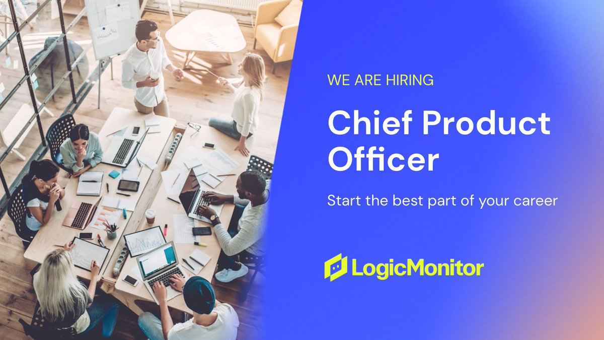 DencilFlores's tweet photo. With roots in the IT Infrastructure Monitoring space, LogicMonitor is on an evolutionary journey heading toward what’s next - unified observability. As we enter this next phase of growth, we are looking for a Chief Product Officer. https://t.co/FKOLWAqz5p
