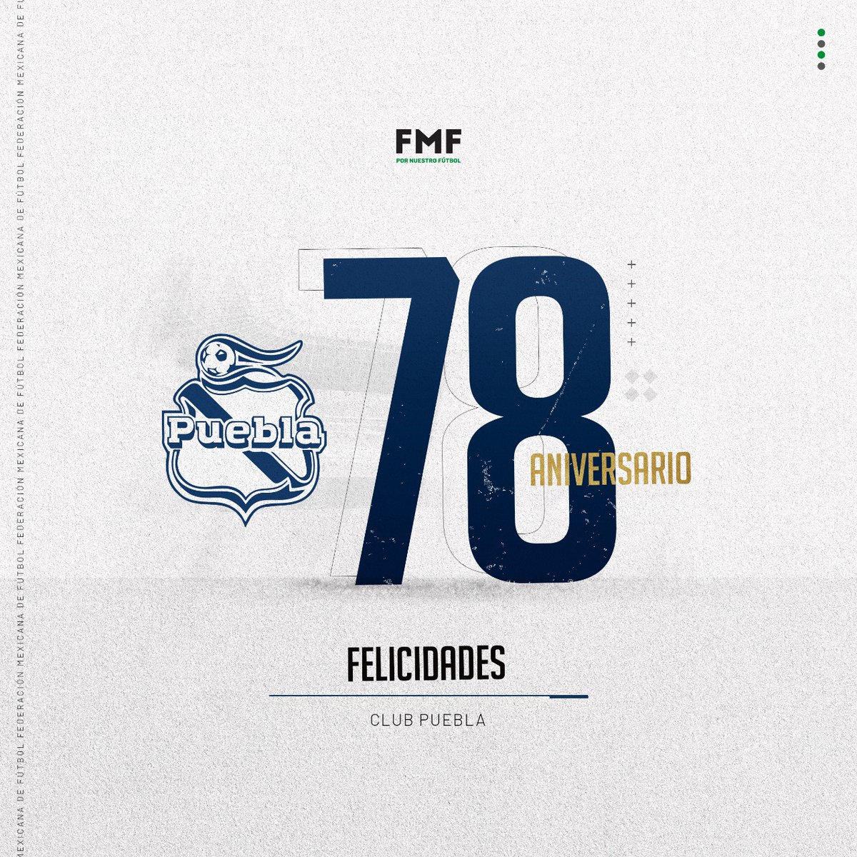 FMF's tweet photo. La Federación Mexicana de Fútbol felicita al @ClubPueblaMX por su 78 Aniversario. Les deseamos mucho éxito.

#FMFporNuestroFútbol https://t.co/WuNs5hrU2j