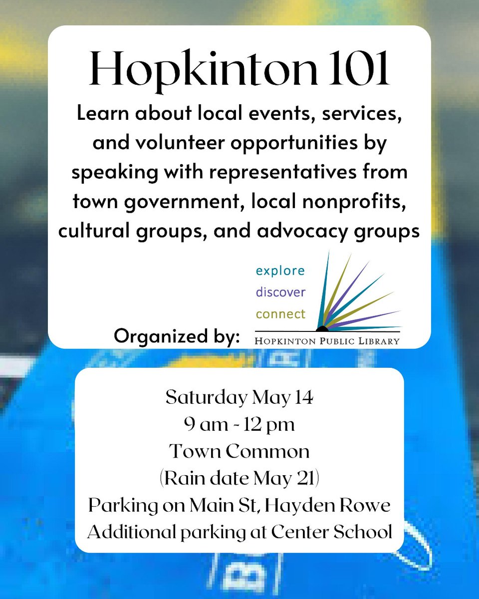 HopkintonPLMA's tweet photo. It's only one week until Hopkinton 101, the community event where you can learn about services, volunteer opportunities, and events offered by town government, local nonprofits, and advocacy groups! Come visit on Sat May 14 from 9am-noon.

Learn more: https://t.co/HQ10tfwmPy https://t.co/Jwie54UR5y