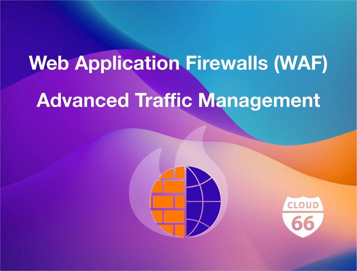 cloud66's tweet photo. Web Application Firewalls (WAF) and Advanced Traffic Management
https://t.co/4t2PqrdNjy #networking #firewall #WebApplicationFirewalls #trafficmanagement https://t.co/Sk2siCRBPu