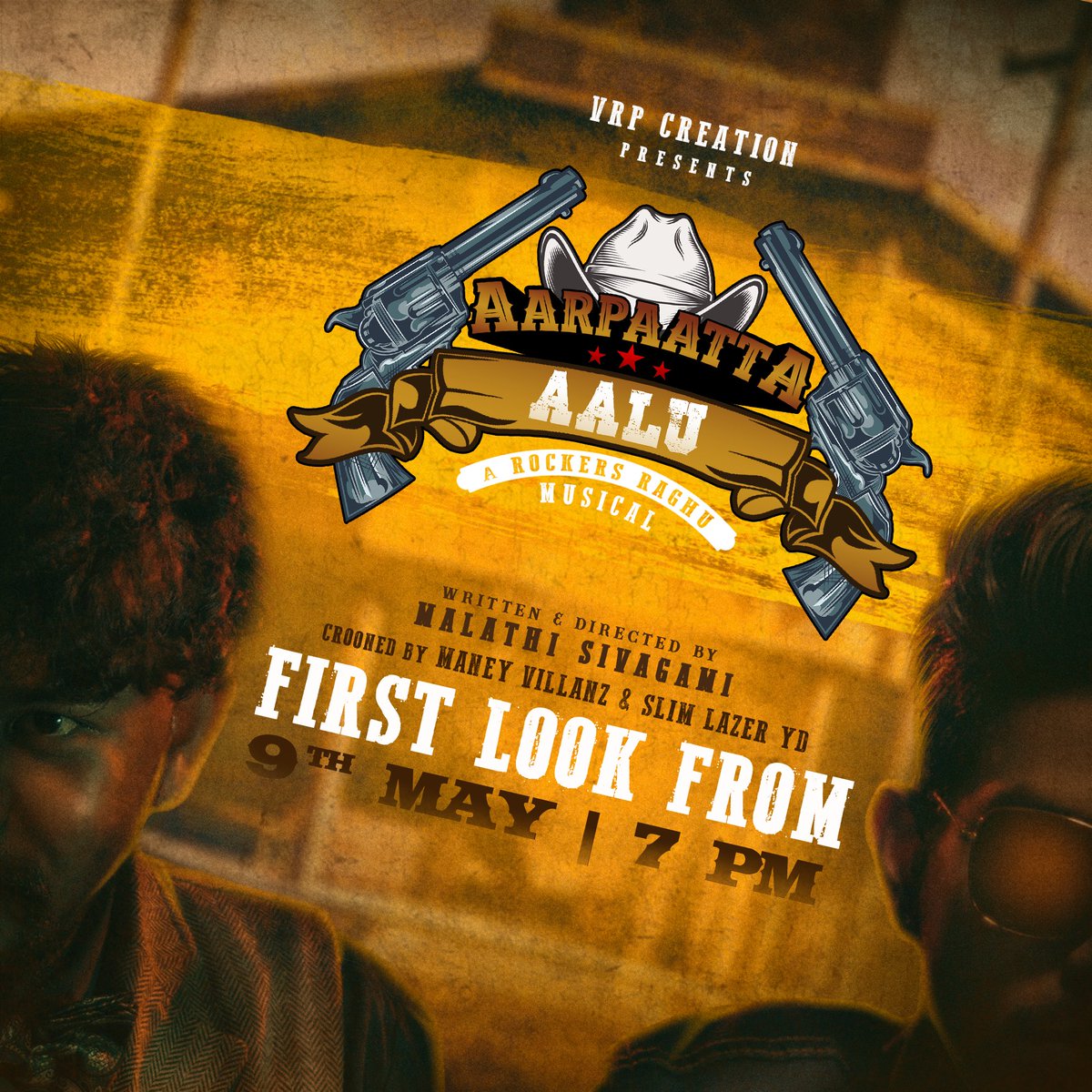 haviltenis18's tweet image. VRP Creation’s
"AARPAATTA AALU"

FIRST LOOK FROM
9th May @ 7pm 
Stay Tuned🤠

#AA
#VRP
#Malathi
#RockersRaghu
#haviltenis