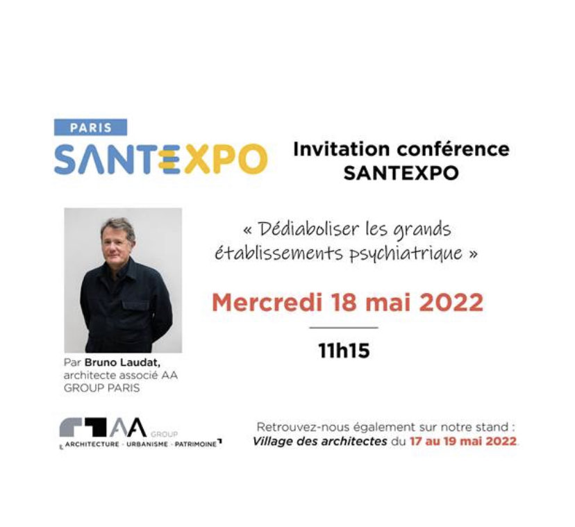 ⁦le 18 mai notre associé Bruno LAUDAT interviendra à ⁦<a href="/parisSANTEXPO/">SantExpo</a>⁩ sur les thème « Dédiaboliser les grands établissements psychiatriques » ⁦<a href="/team_archi/">Team Archi</a>⁩ #savethedate