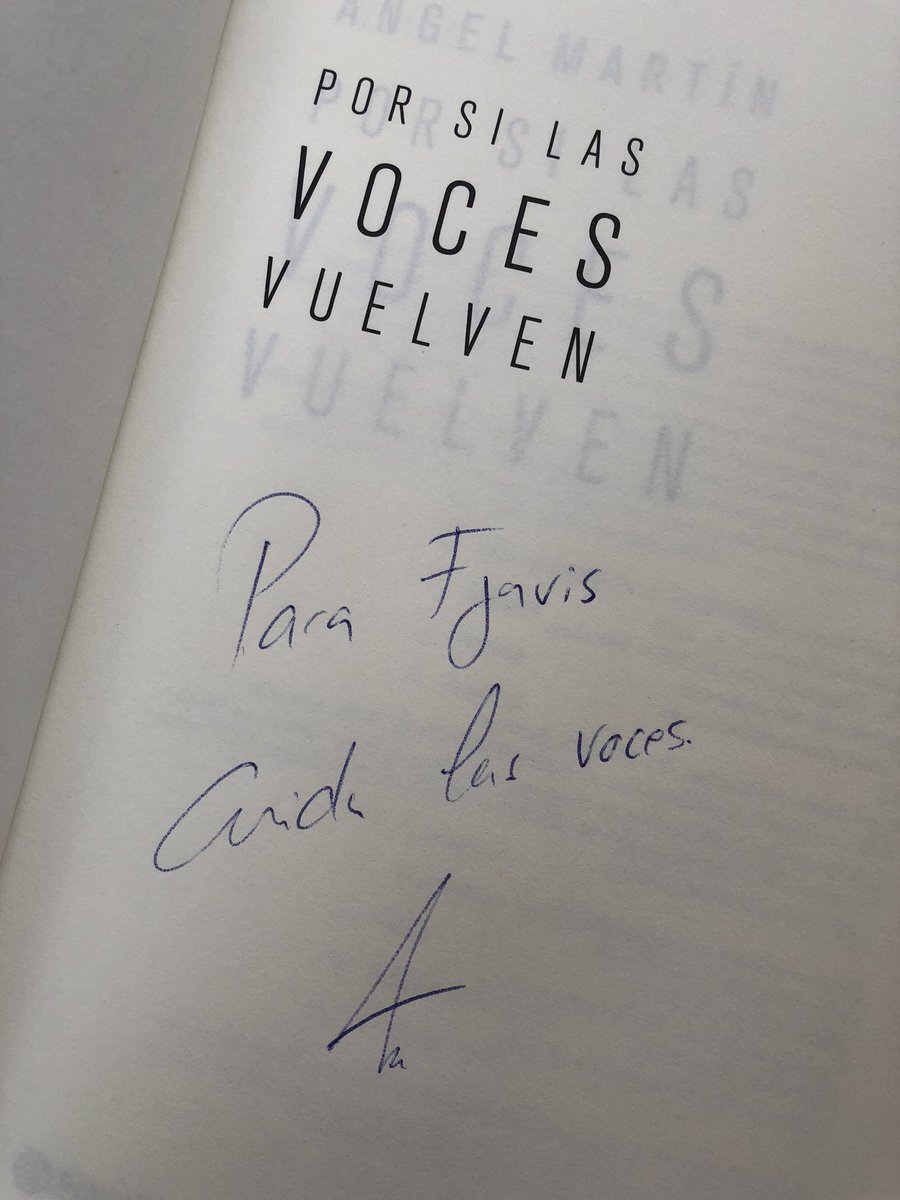 JavixLopez's tweet photo. Logro desbloqueado 😁: tengo “Por si las voces vuelven” firmado por el gran @angelmartin_nc . Muchas gracias Ángel por tu paciencia y dedicarnos tu tiempo para hacernos un poquito más felices. Por cierto, transmites todavía mucha más tranquilidad en persona. https://t.co/p5Yg6ZnGRY