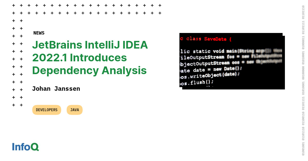 InfoQ's tweet photo. #IntelliJIDEA 2022.1 is now available! It introduces the #DependencyAnalyzer to provide insights into the dependencies of the project & improve the codebase. Read more on #InfoQ: https://t.co/kvPTjgJu52
@johanjanssen42
#JetBrains #Java #JVMLanguages #Kotlin #SoftwareDevelopment https://t.co/7gzVSJbSXM