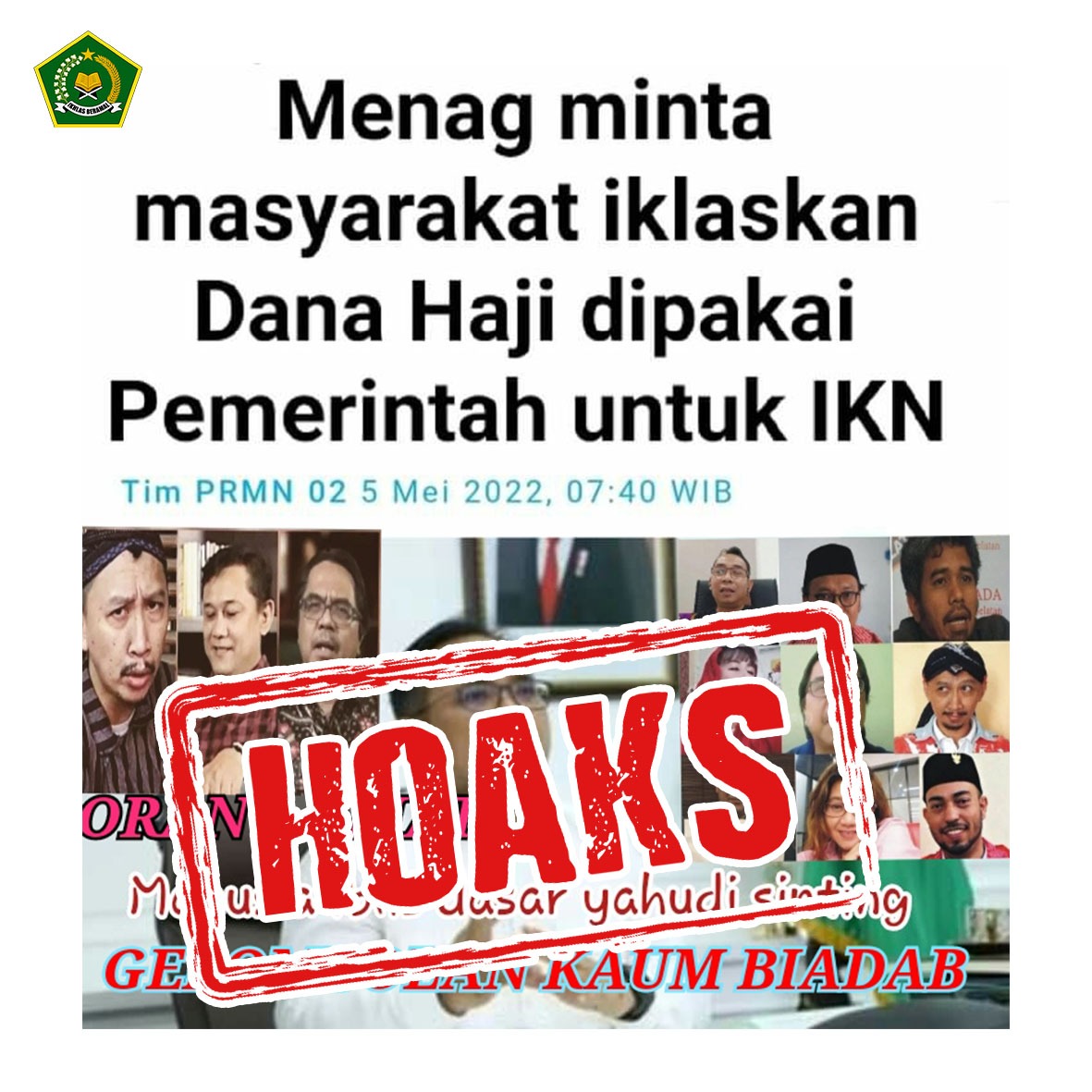 Kemenag_RI's tweet photo. Salam #SahabatReligi, waspada ya terhadap hoaks yg beredar. Salah satunya, seperti gambar berikut ini 👇👇👇 https://t.co/ZoHlU5E3sH