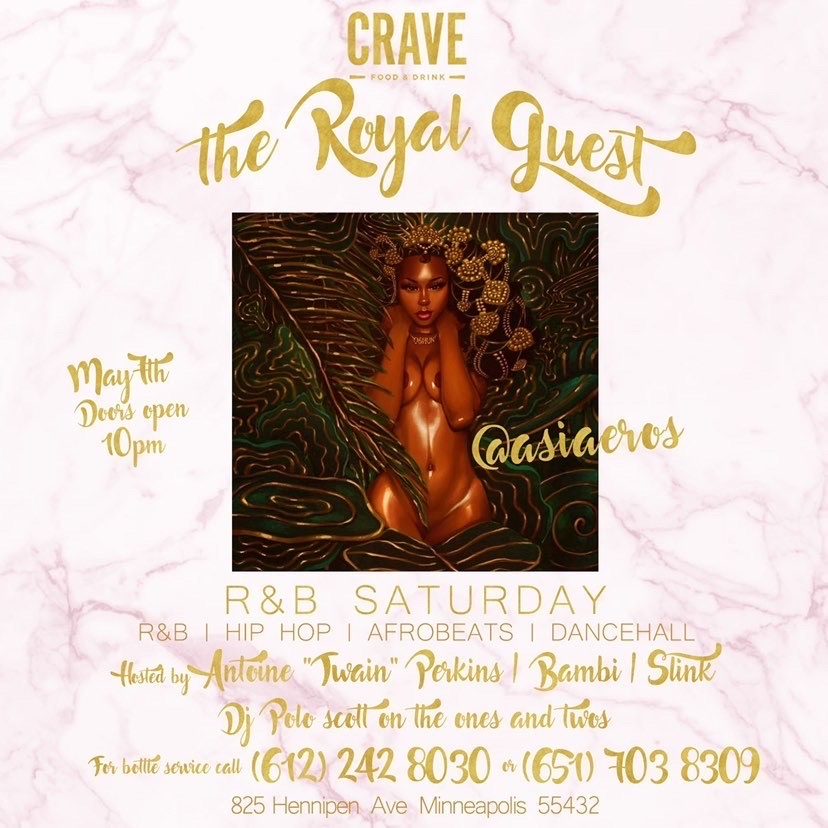 twainlo's tweet photo. TONITE!
We at Crave Downtown Minneapolis for THE ROYAL GALA 👑🎉👑
Our special guests @asiaerosishot and @iknowjado will be in the building
@thepoloscott is on the set 🎶
Come thru, starts at 10pm. GET THERE EARLY!!!
#royalgala #rnbsaturdays #asioeros #jadohark #mpls https://t.co/lziR1yVKGY