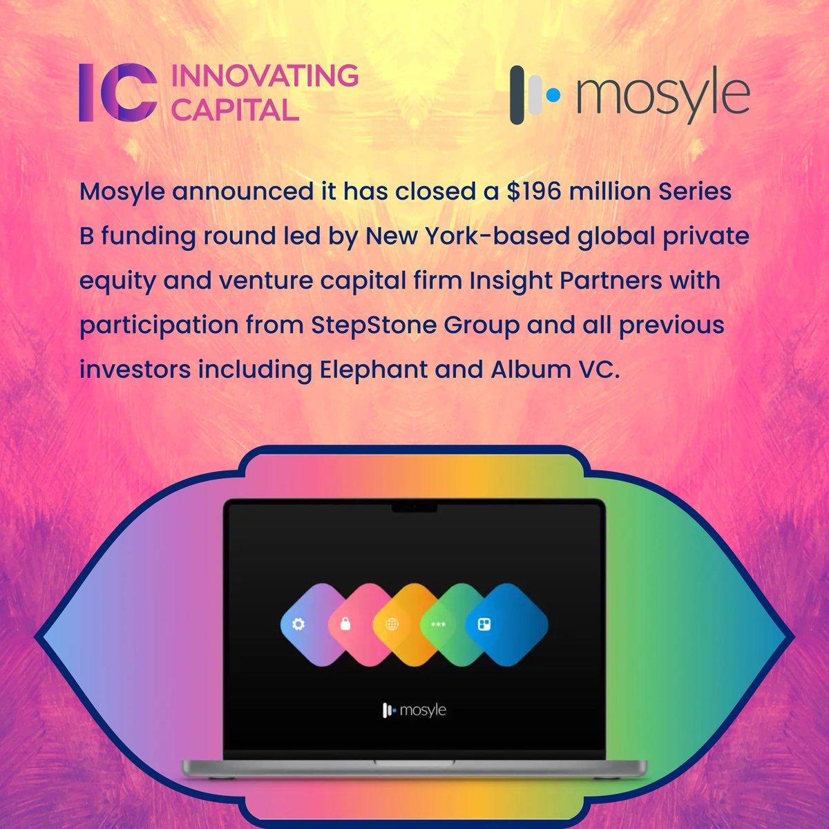 InnovatingCap's tweet photo. Mosyle announced it has closed a $196 million Series B funding round led by New York-based global private equity and venture capital firm Insight Partners with participation from StepStone Group and all previous investors including Elephant and Album VC.
#InnovatingCapital https://t.co/8LPnyg5tpn