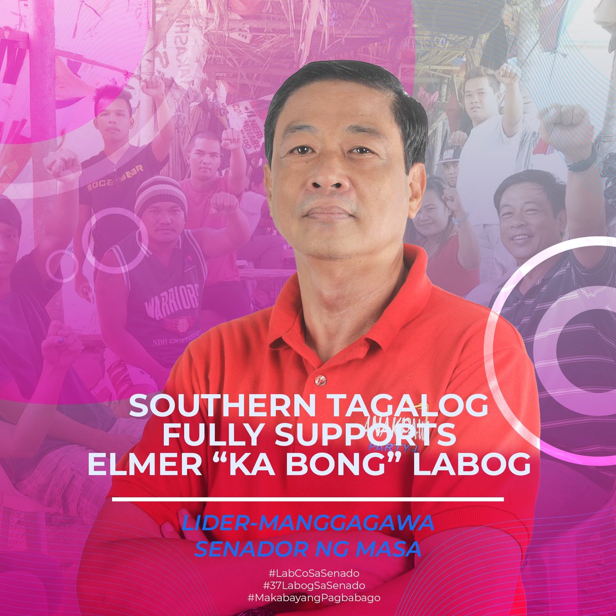 BongToSenateST's tweet photo. #37 ELMER LABOG SA SENADO! ✊

Sinusuportahan ng mamamayan mula sa rehiyon ng Southern Tagalog ang pagtakbo ni Elmer “Ka Bong” Labog para sa senado.

#LabCoSaSenado
#37LabogSaSenado
#MakabayangPagbabago2022 https://t.co/As8SGO9Oqu